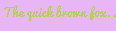 Image with Font Color B1D44A and Background Color E8B5F5